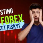 Is Investing In The Forex Market Risky?